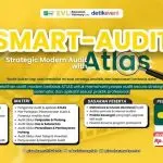 Menguasai Audit Modern Berbasis Data: SMART-AUDIT ATLAS Batch 6 Resmi Dibuka