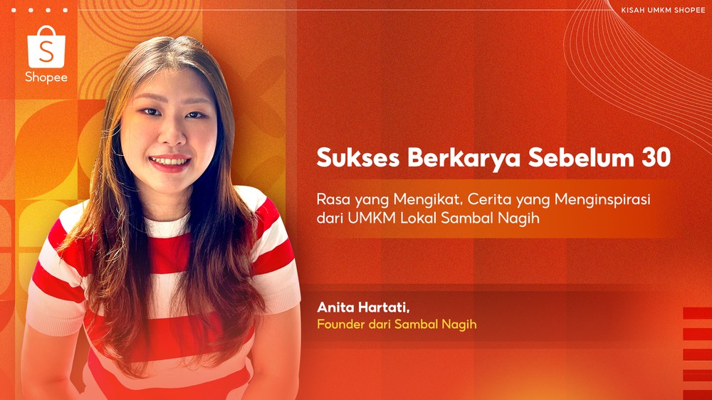 Sambal Nagih: Kisah Sukses UMKM di Tangan Pasangan Muda Berkat Shopee