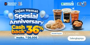 Bank Raya Bagikan Cashback di FamilyMart dalam Rangka Anniversary!