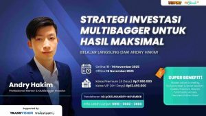 Raup Cuan Investasi? Ikuti Kelas Online Bersama Investor Multibagger!