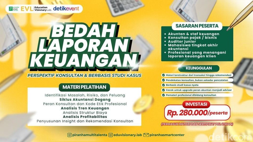 Tingkatkan Kemampuan Analisis Bisnis dengan Bedah Laporan Keuangan